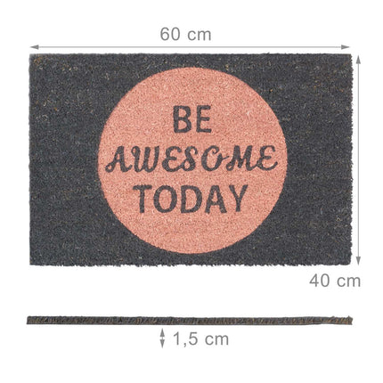 Rohožka z kokosového vlákna „Be awesome today“