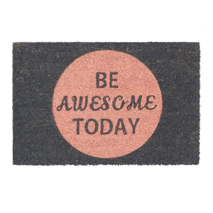 Rohožka z kokosového vlákna „Be awesome today“