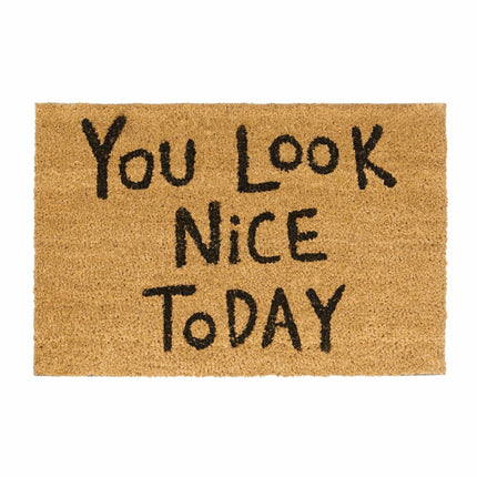 Rohožka z kokosového vlákna "You look nice..."