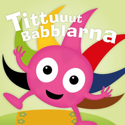 Leporelo Tittuuut The Babblers